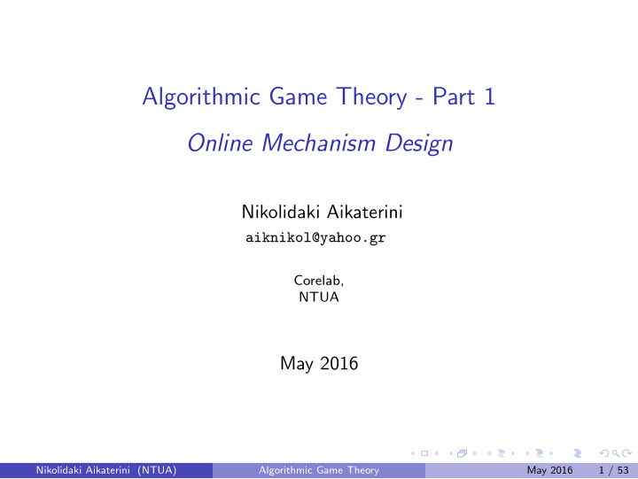 algorithmic game theory part 1 online mechanism design