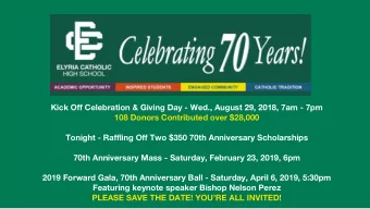 Kick Off Celebration &amp; Giving Day - Wed., August 29, 2018, 7am - 7pm  108 Donors Contributed