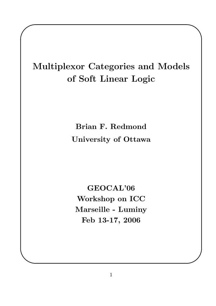 multiplexor categories and models of soft linear logic