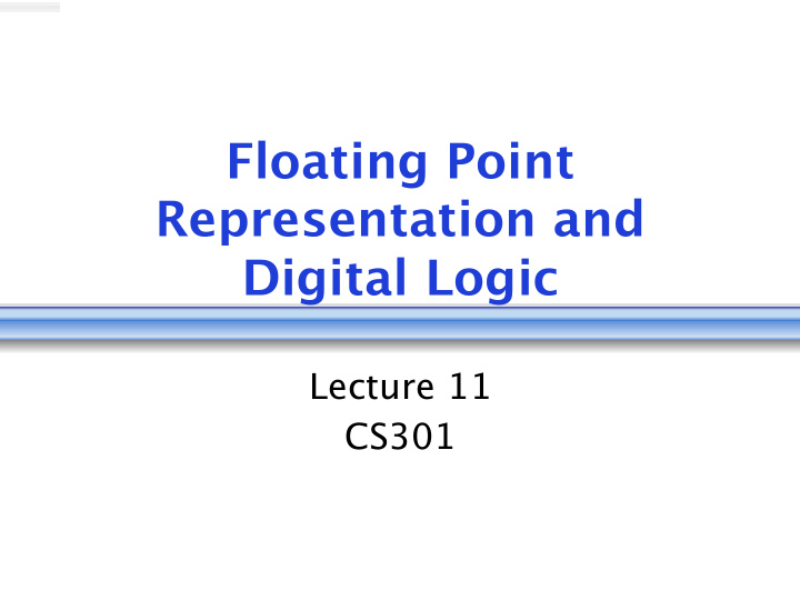 floating point representation and digital logic