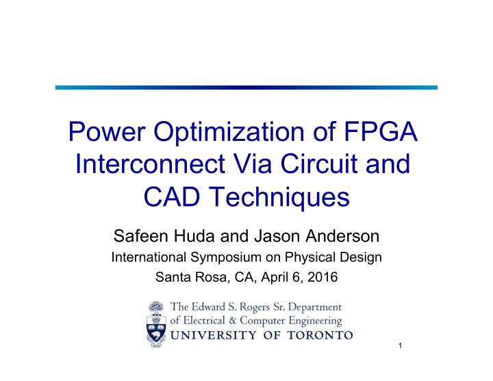 power optimization of fpga interconnect via circuit and