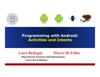 Luca Bedogni           Marco Di Felice  Dipartimento di Scienze dellInformazione  Universit di