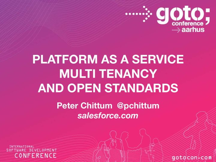 platform as a service multi tenancy and open standards