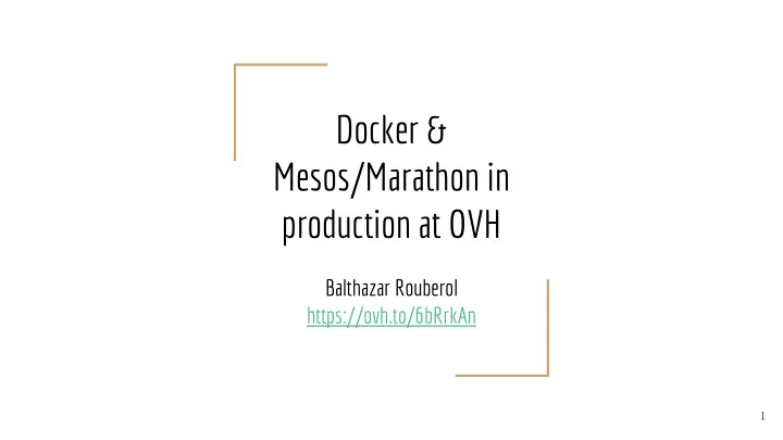 docker mesos marathon in production at ovh