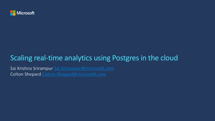 scaling real time analytics using postgres in the cloud