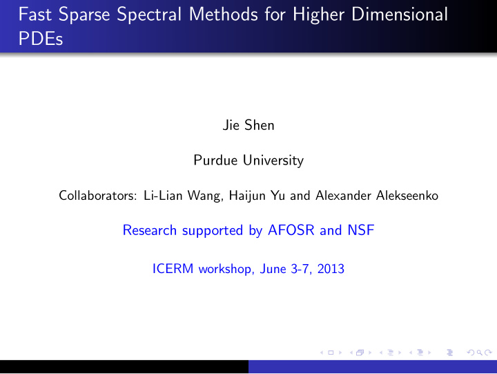 fast sparse spectral methods for higher dimensional pdes