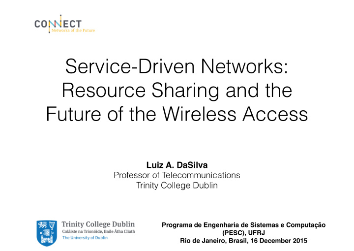 service driven networks resource sharing and the future