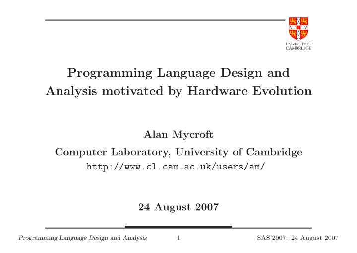 programming language design and analysis motivated by