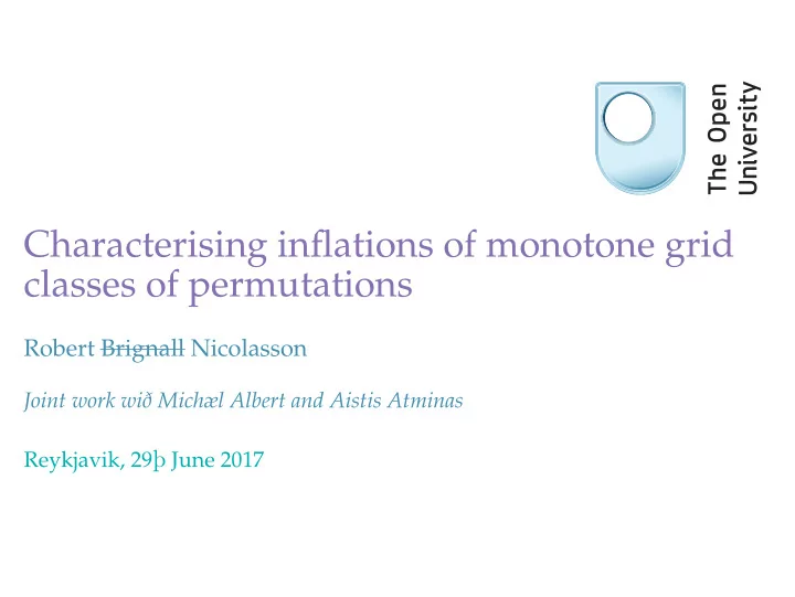 characterising inflations of monotone grid classes of