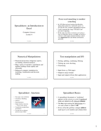 Spreadsheets: an Introduction to utilized the notion of a  malleable matrix  to  develop the