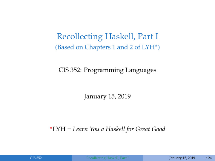 recollecting haskell part i