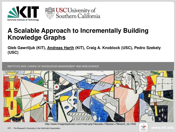a scalable approach to incrementally building knowledge