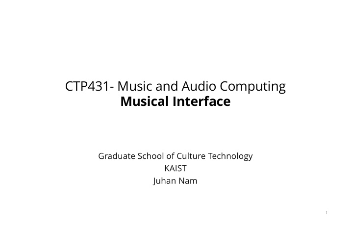 ctp431 music and audio computing musical interface