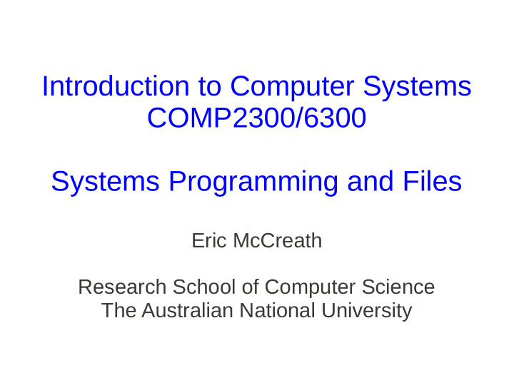 introduction to computer systems comp2300 6300 systems