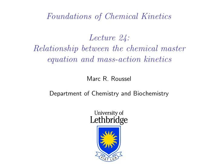 foundations of chemical kinetics lecture 24 relationship