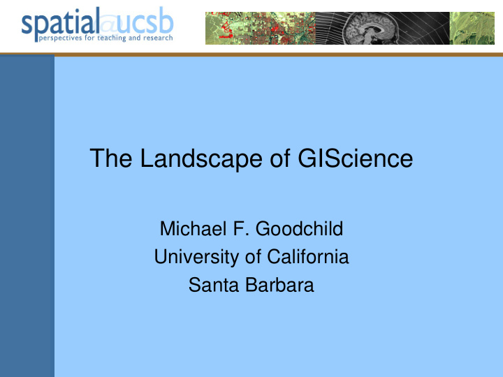 the landscape of giscience