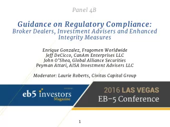 Guidance on Regulatory Compliance:  Broker Dealers, Investment Advisers and Enhanced Integrity