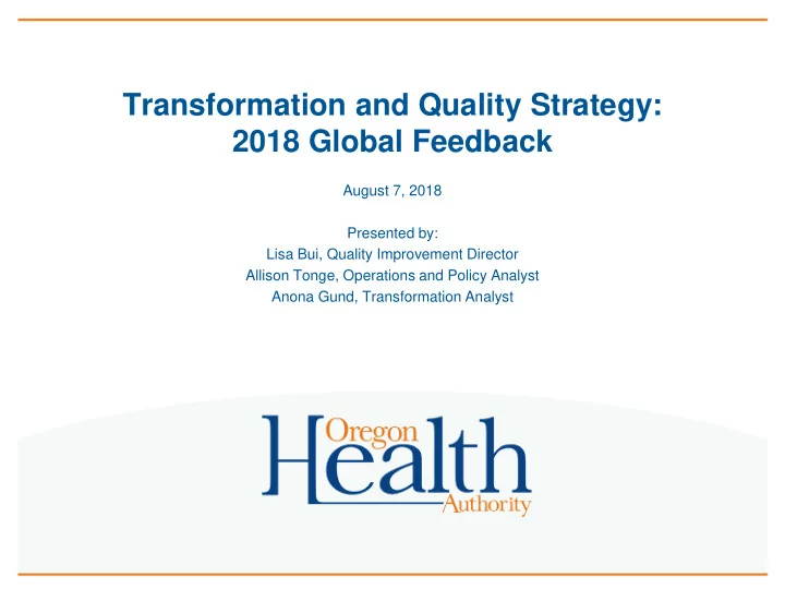 transformation and quality strategy 2018 global feedback