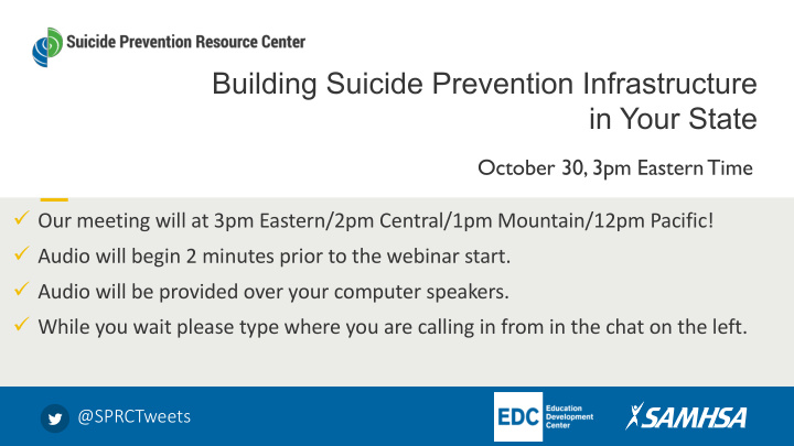 building suicide prevention infrastructure in your state
