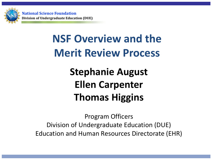 nsf overview and the merit review process
