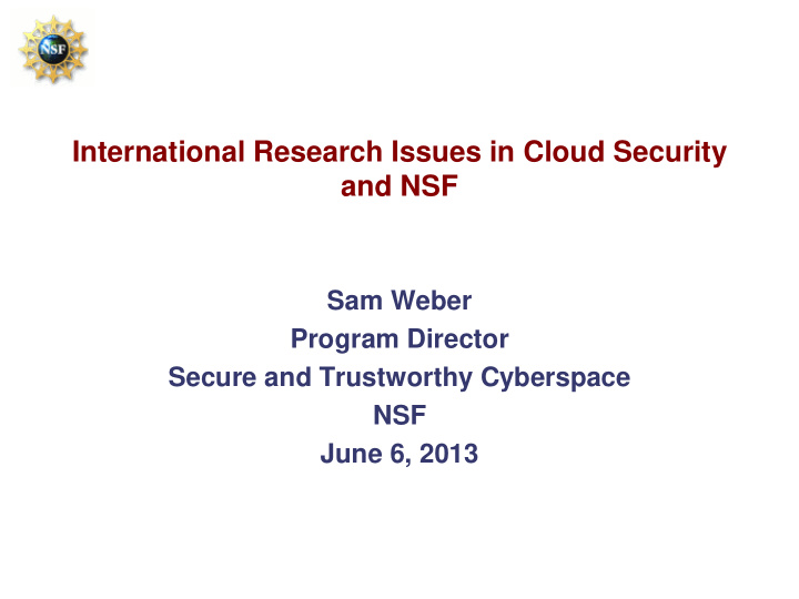 international research issues in cloud security and nsf