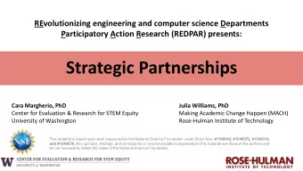 Strategic Partnerships  Cara Margherio, PhD  Julia Williams, PhD  Center for Evaluation &amp;