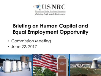 Briefing on Human Capital and  Equal Employment Opportunity  Commission Meeting  June 22,