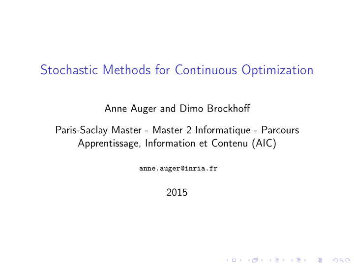 stochastic methods for continuous optimization