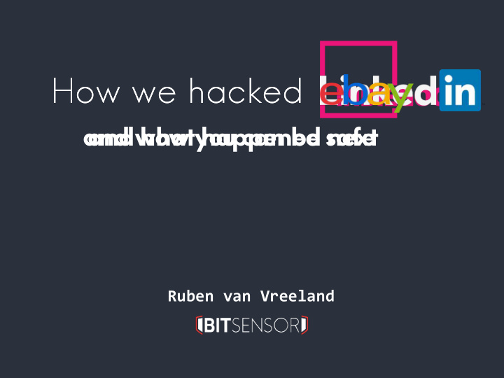 how we hacked how we hacked