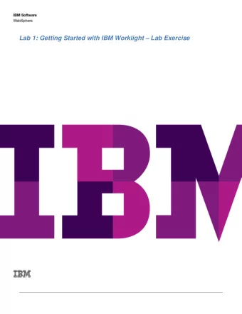 IBM Software  Table of Contents __1. Getting Started with IBM Worklight