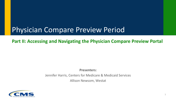 physician compare preview period
