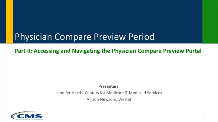 physician compare preview period