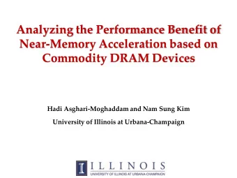 Analyzing the Performance Benefit of  Near-Memory Acceleration based on  Commodity DRAM Devices
