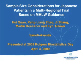 Sample Size Considerations for Japanese  Patients in a Multi-Regional Trial  Based on MHLW Guidance