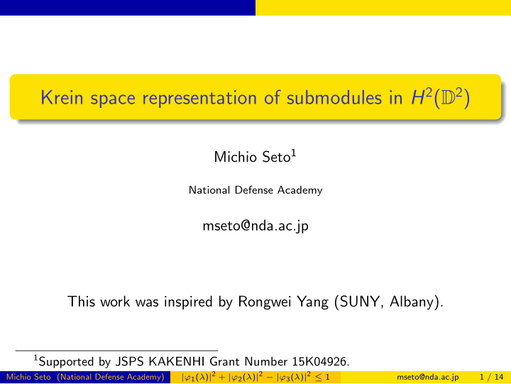 krein space representation of submodules in h 2 d 2