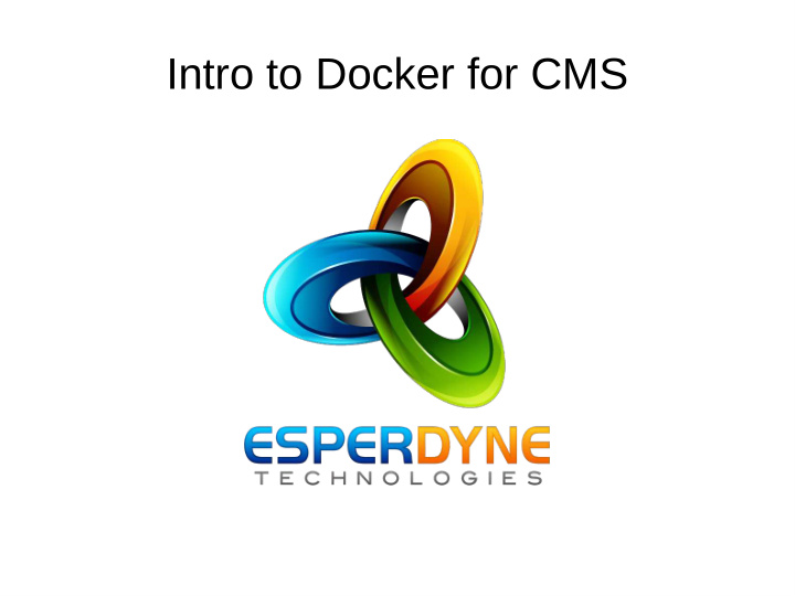 intro to docker for cms about me