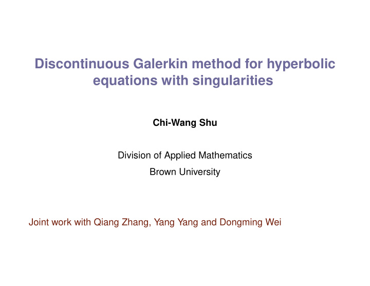 discontinuous galerkin method for hyperbolic equations