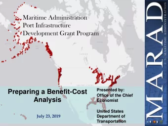 Preparing a Benefit-Cost  Office of the Chief  Analysis  Economist  United States  July 23, 2019