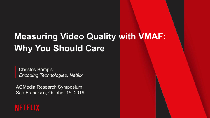 measuring video quality with vmaf why you should care