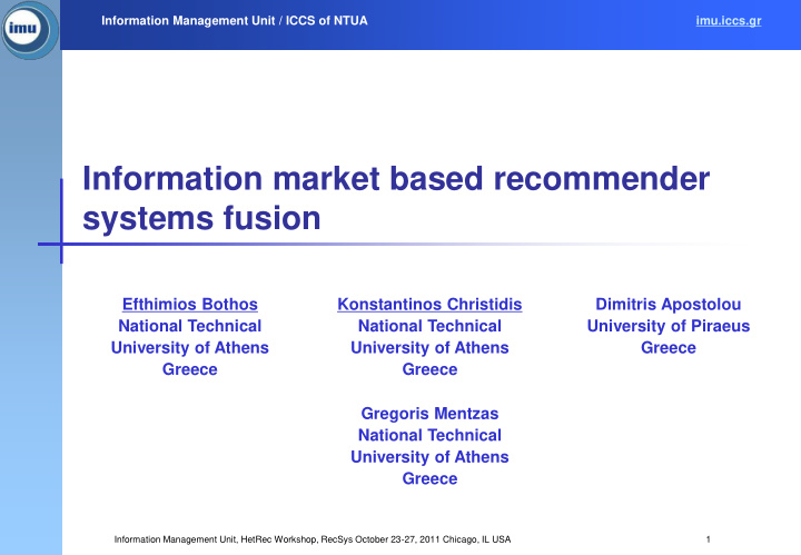 information market based recommender systems fusion