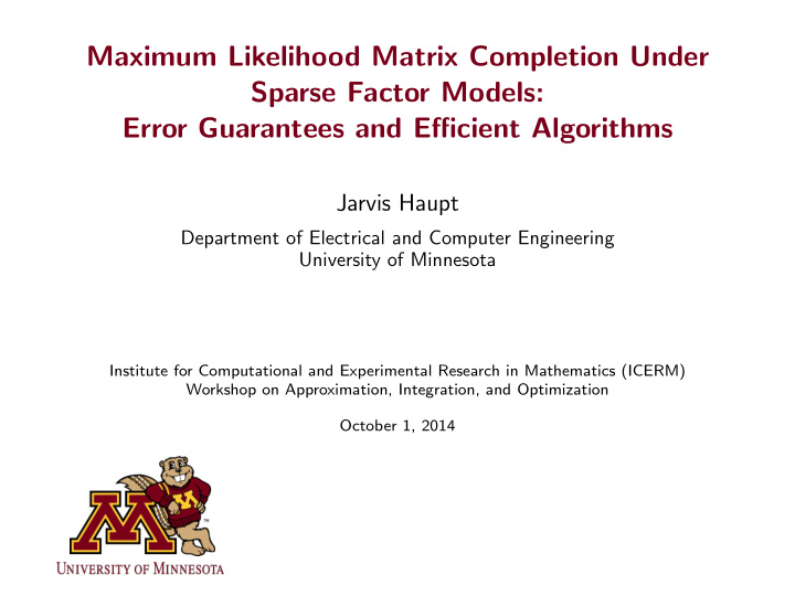 maximum likelihood matrix completion under sparse factor