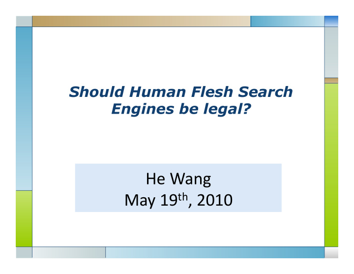 he wang may 19 th 2010 question