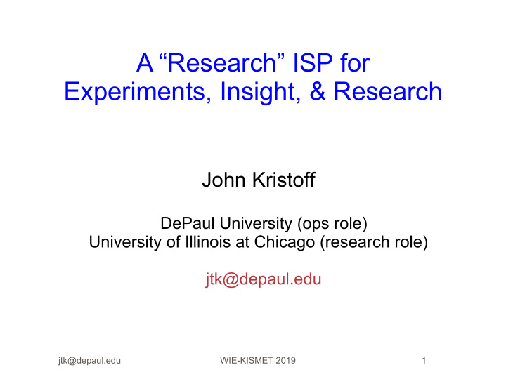 a research isp for experiments insight research