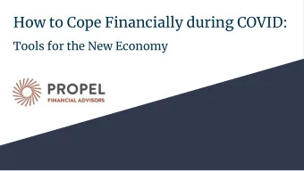 How to Cope Financially during COVID:  Tools for the New Economy  Agenda  Money Behaviors