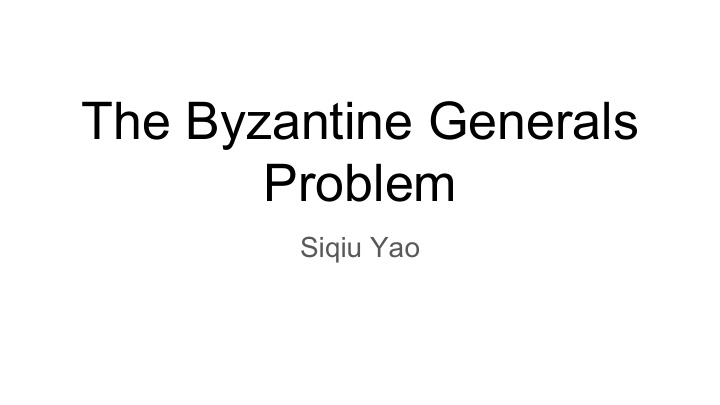 the byzantine generals problem