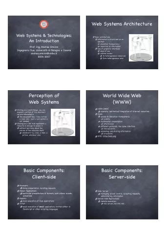 Web Systems Architecture  Web Systems &amp; Technologies:  Basic architecture  An Introduction