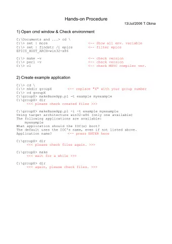 Hands-on Procedure  13/Jul/2006 T.Obina  1) Open cmd window &amp; Check environment  C:\Documents