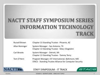 INFORMATION TECHNOLOGY  TRACK  Russell Brown  Chapter 13 Standing Trustee - Phoenix, AZ  Allan