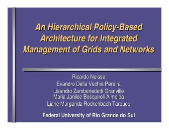 An Hierarchical Policy  Policy-  -Based  Based  An Hierarchical  Architecture for  for Integrated