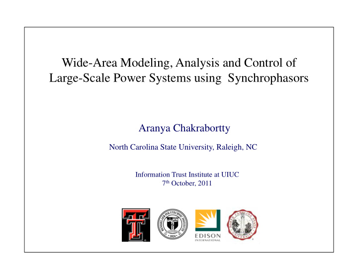 wide area modeling analysis and control of large scale